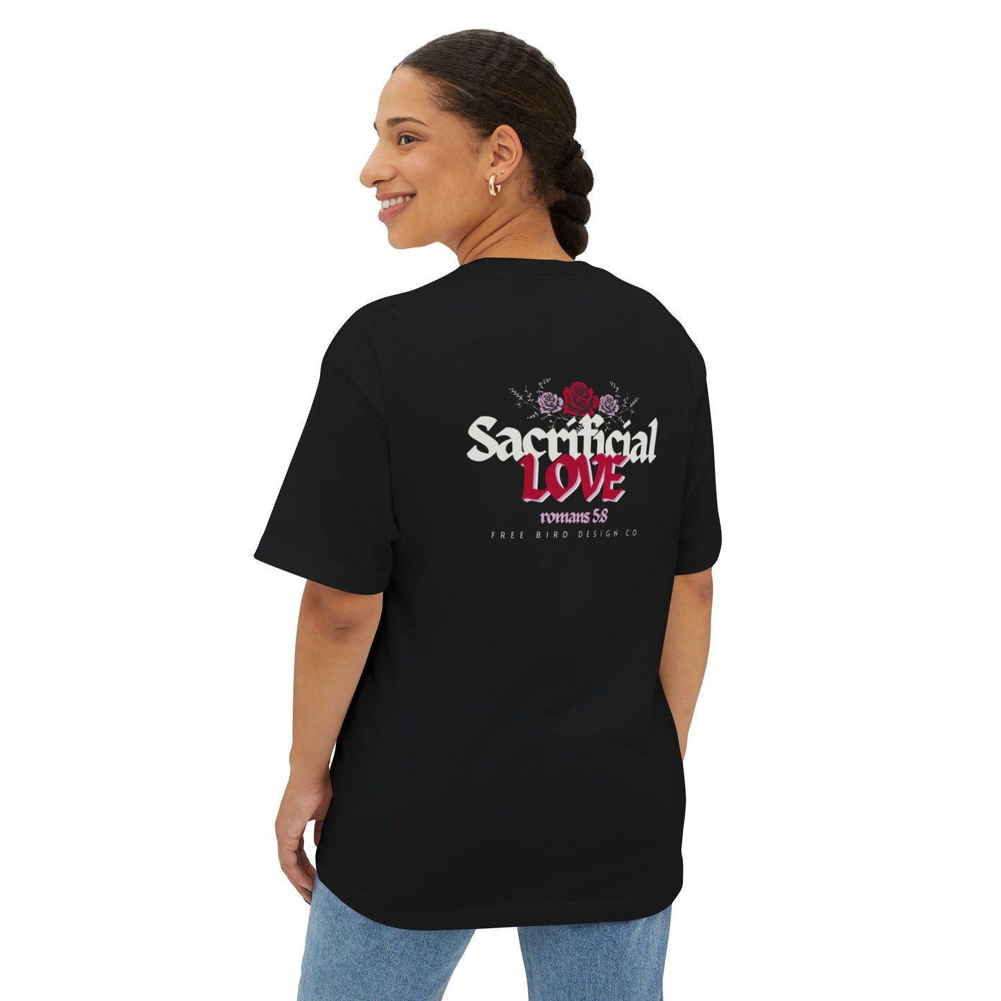 Romans 5:8 While we were yet sinners, Christ died for us Oversized Tee with Sacrificial Love Design | Casual Streetwear, Graphic Tee, Faith Apparel, Gift for Her, Christian Fashion