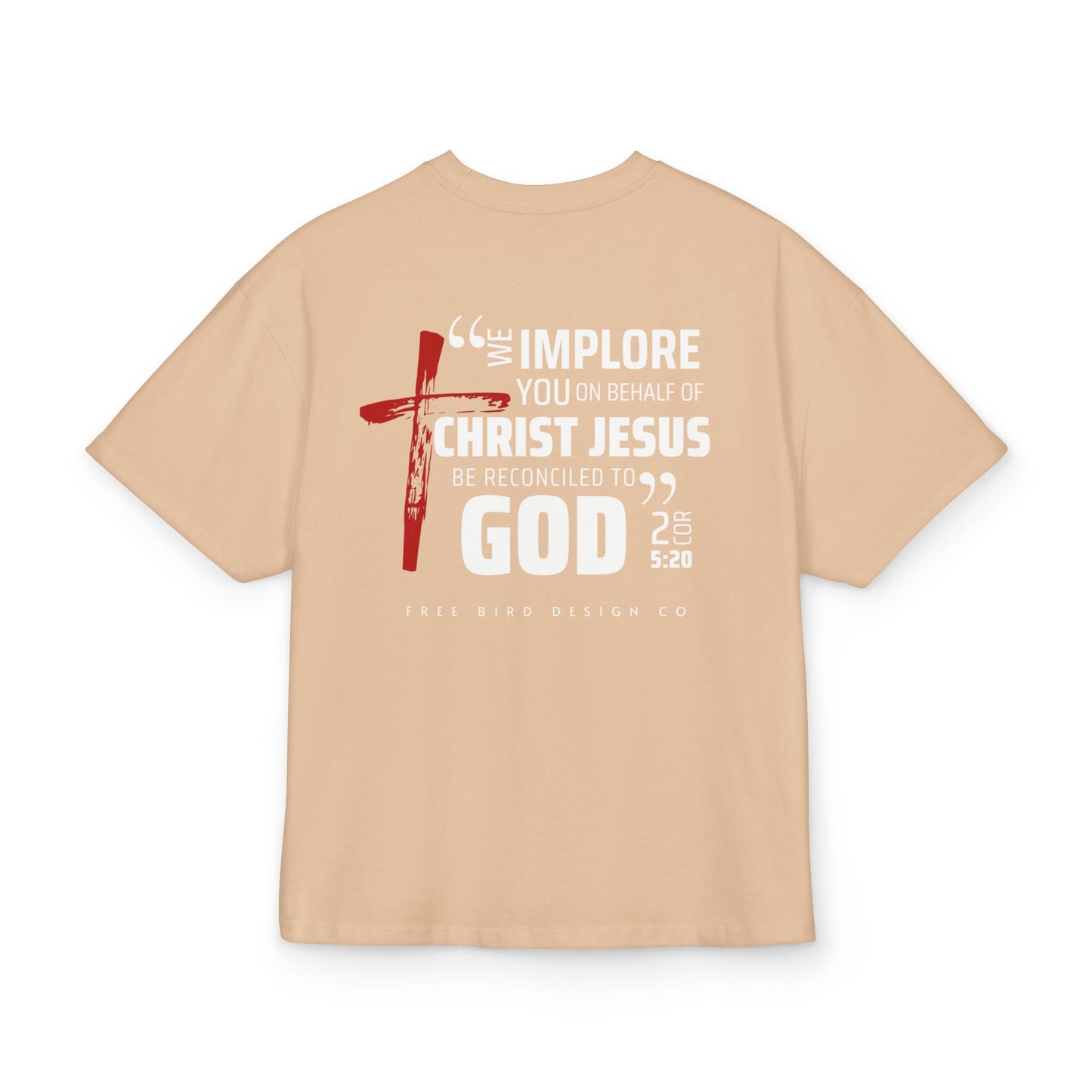 Be Reconciled to God 2 Cor 5:20 Faith-Inspired Graphic Tee, Unisex Shirt, Christian Apparel, Religious Gift, Gospel Message Tee, Streetwear Fashion